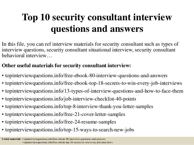 The Question Most Suitable For The Security Consultant